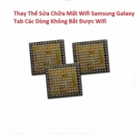 Thay Thế Sửa Chữa Mất Wifi Samsung Galaxy Tab 2 10.1 Không Bắt Được Wifi